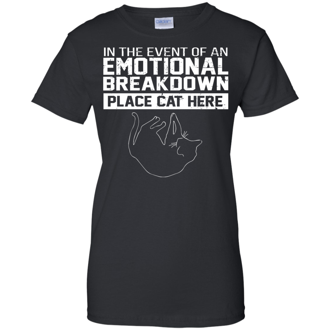 In The Event Of An Emotional Breakdown Place Cat Here Shirt, Hoodie, Tank - TeeDragons