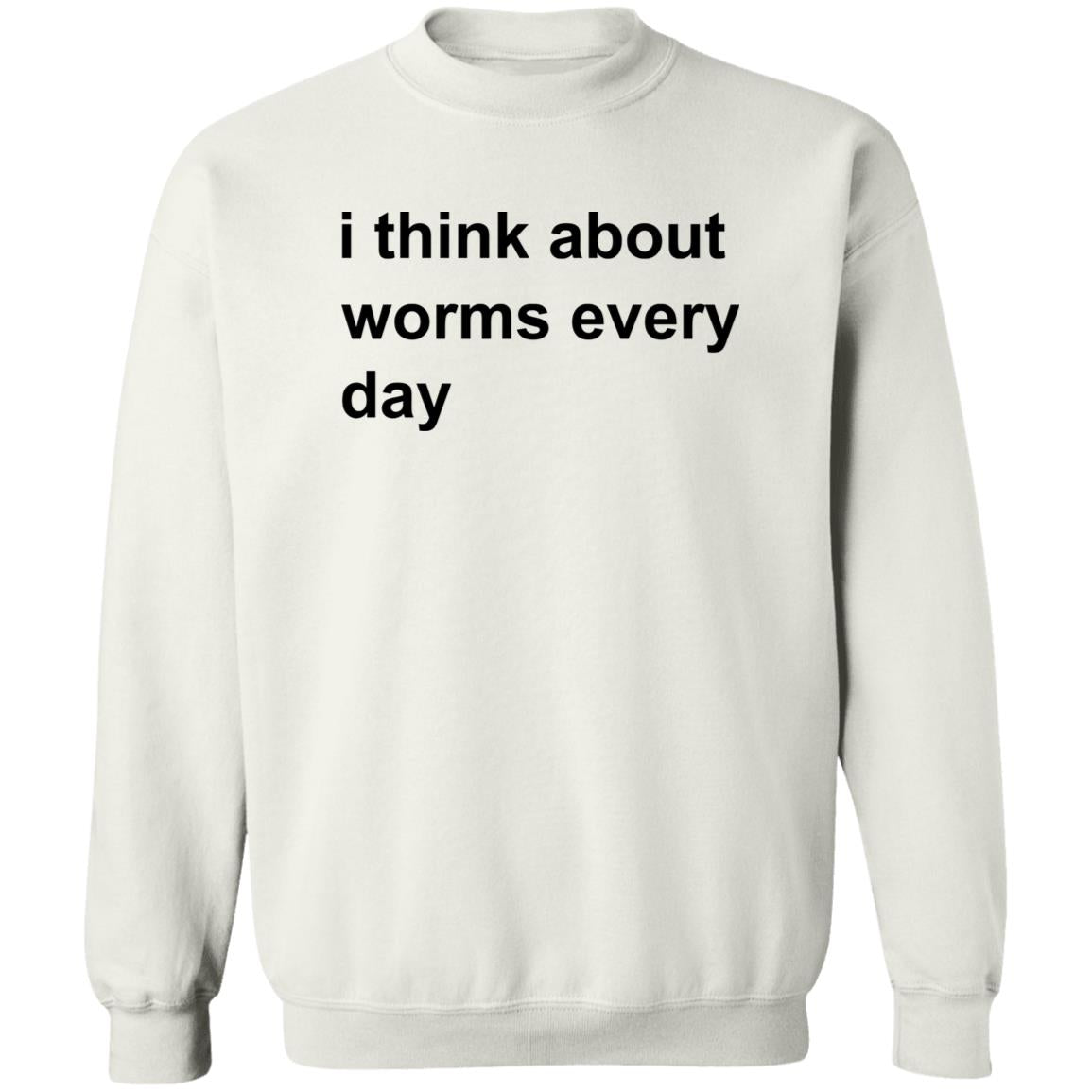 I Think About Worms Every Day Shirt