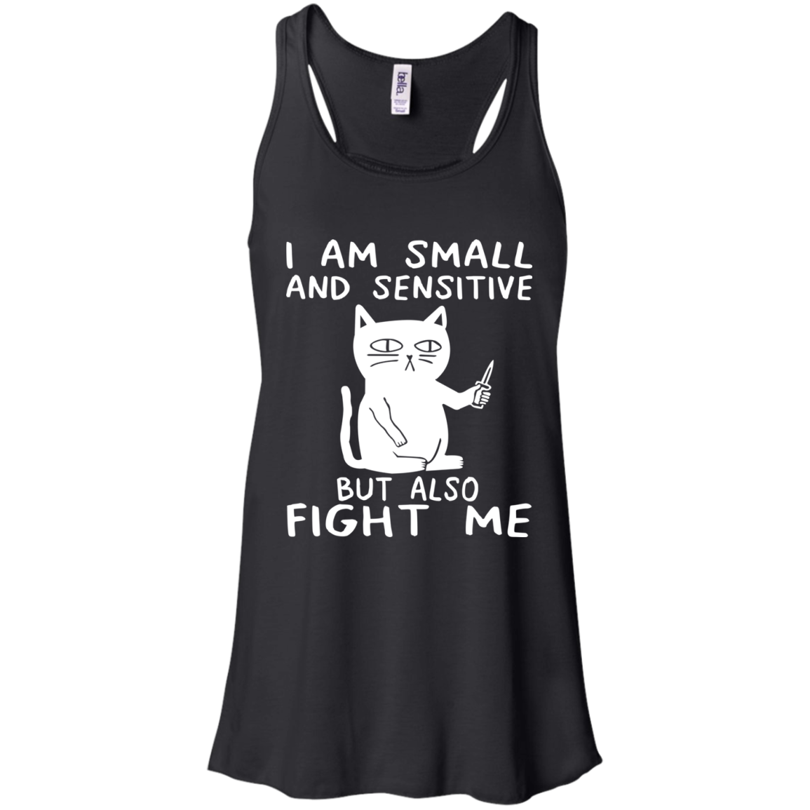 Cat - I Am Small And Sensitive But Also Fight Me Shirt - TeeDragons