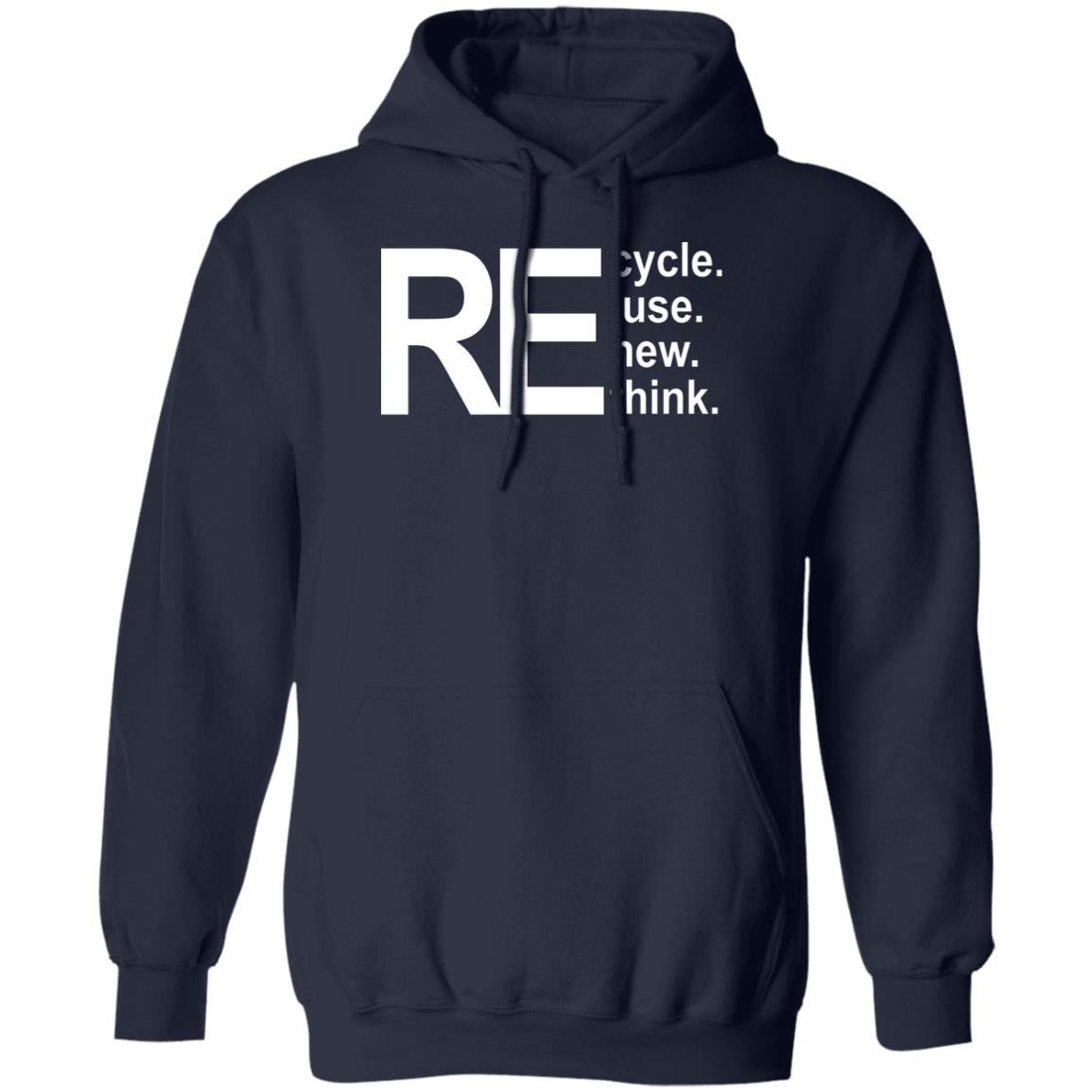 Recycle Reuse Renew Rethink Shirt
