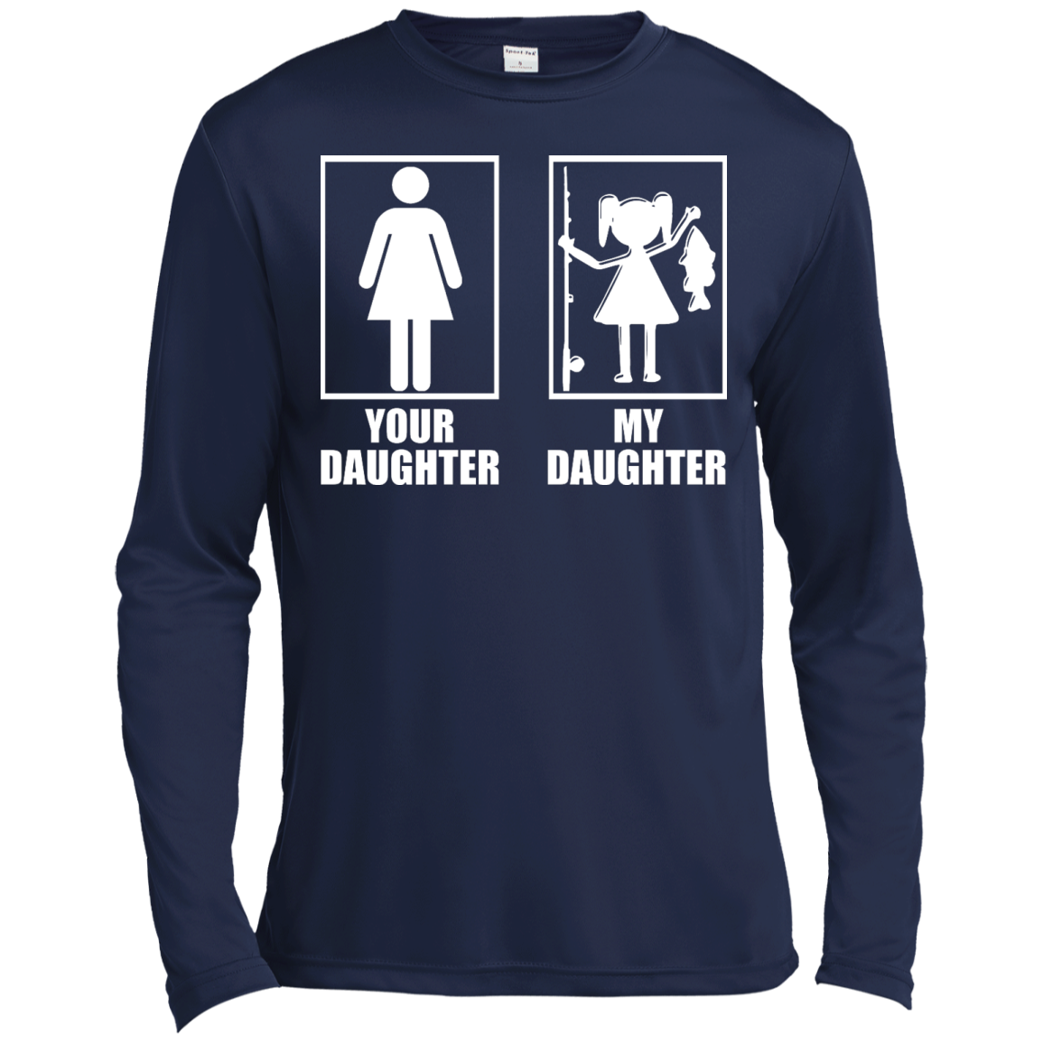 Fishing: Your Daughter, My Daughter Shirt, Hoodie, Tank - TeeDragons