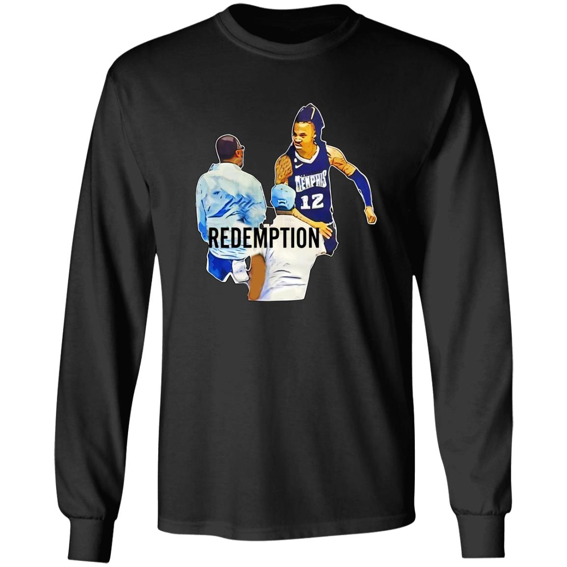 Ja Morant’s Dad Redemption Shirt