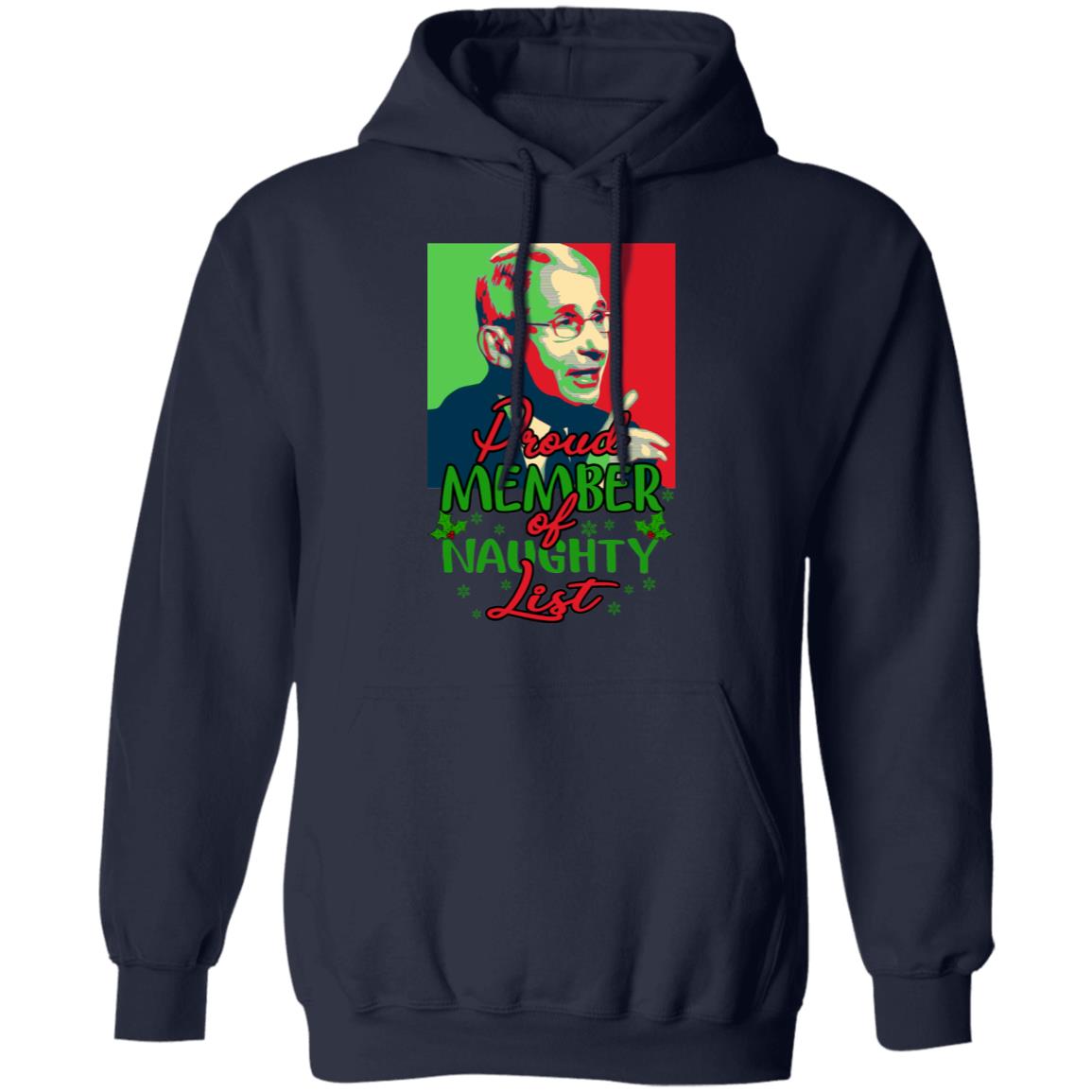 Dr Fauci - Proud Member Of Naughty List Shirt