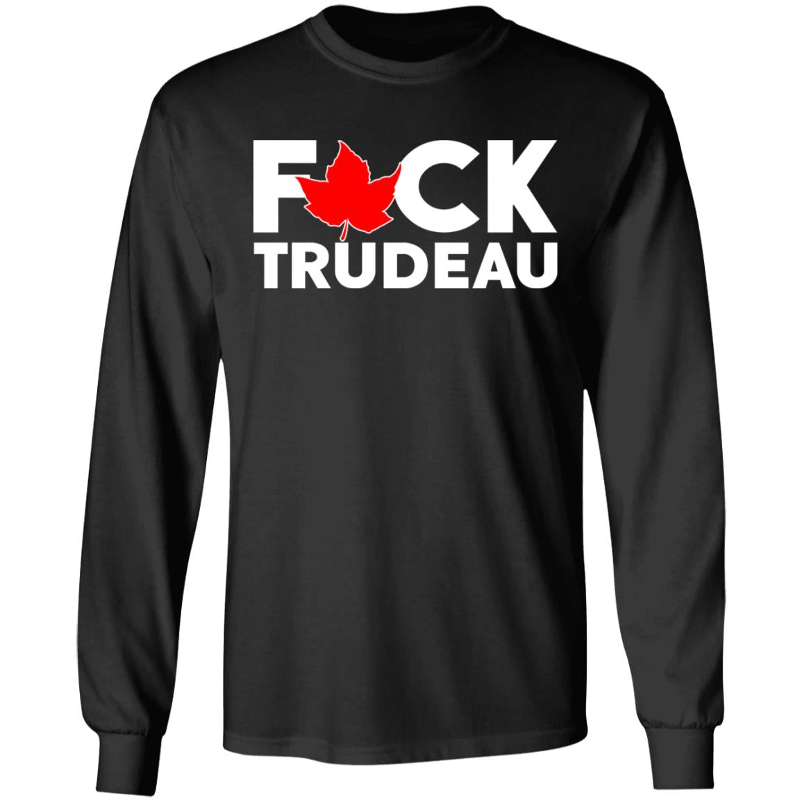 F-ck Trudeau Shirt