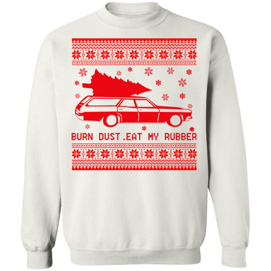 Burn Dust Eat My Rubber Christmas Sweater
