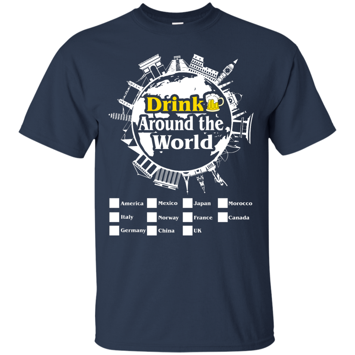 Drink Around The World Shirt, Hoodie, Tank - TeeDragons
