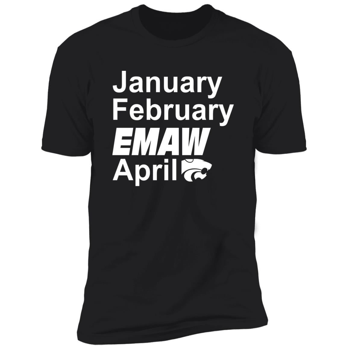 January February Emaw April Shirt