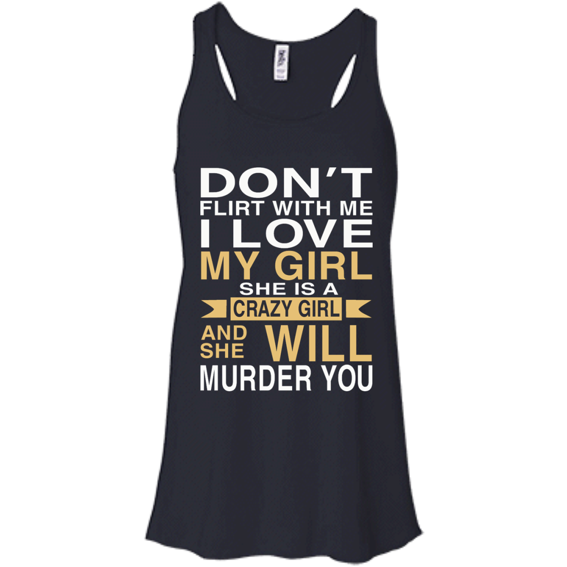 Don't Flirt With Me I Love My Girl Shirt, Hoodie, Tank - TeeDragons