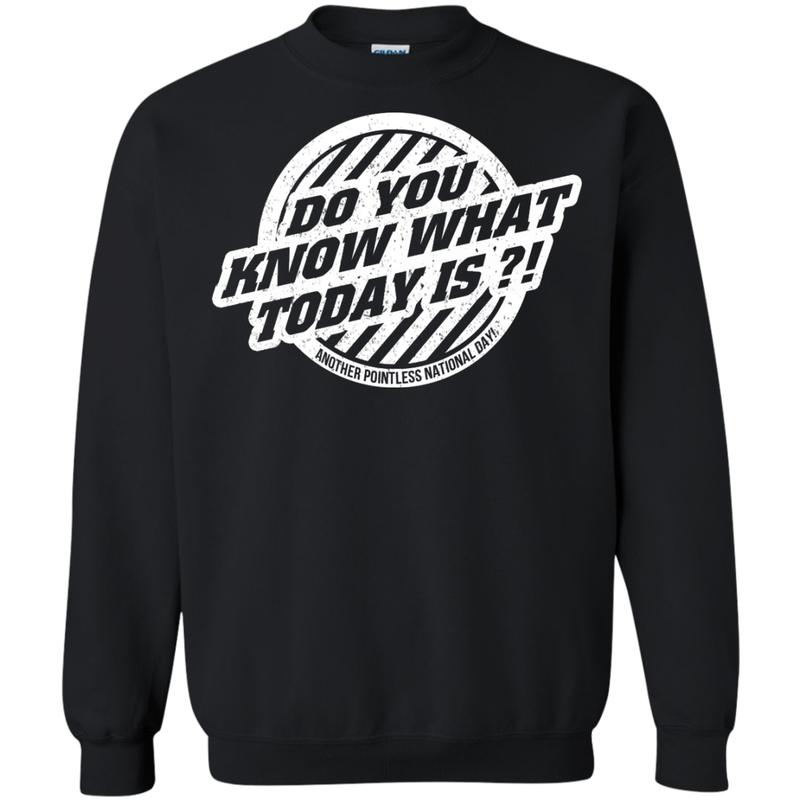 Do You Know What ToDay Is? T-Shirt, Hoodie, Tank - TeeDragons