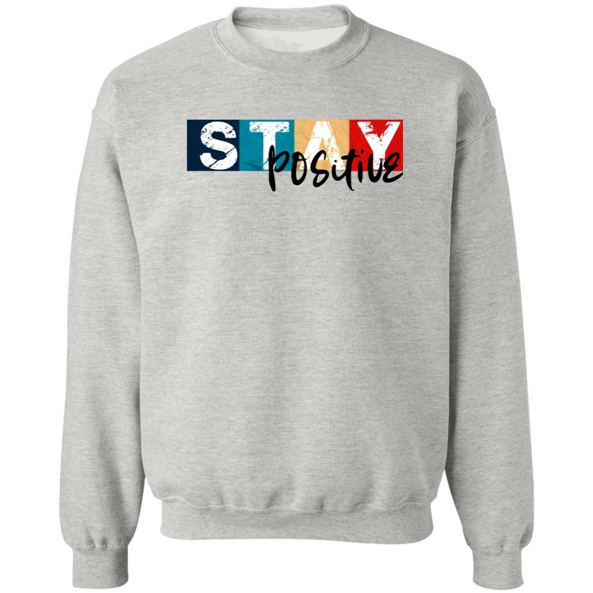 Stay Positive Shirt