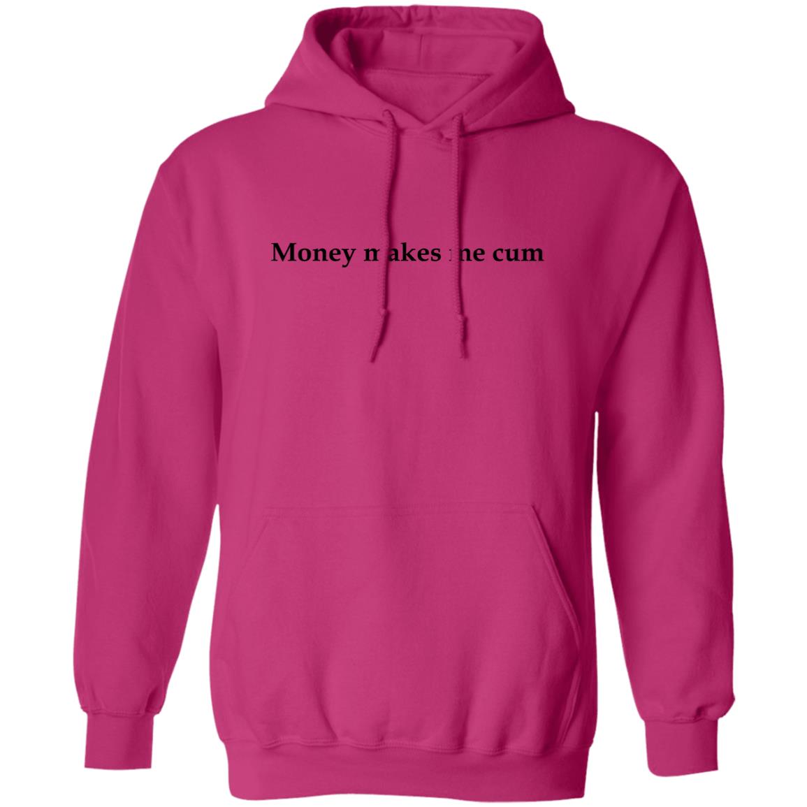Money Makes Me Cum Shirt