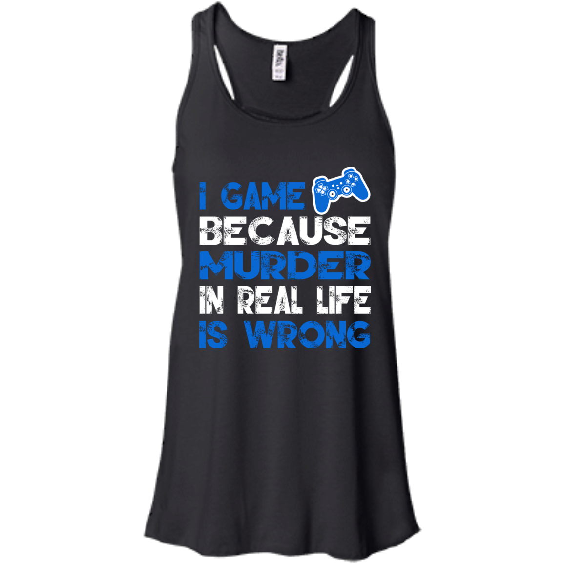 I Game Because Murder In Real Life Is Wrong Shirt, Hoodie - TeeDragons
