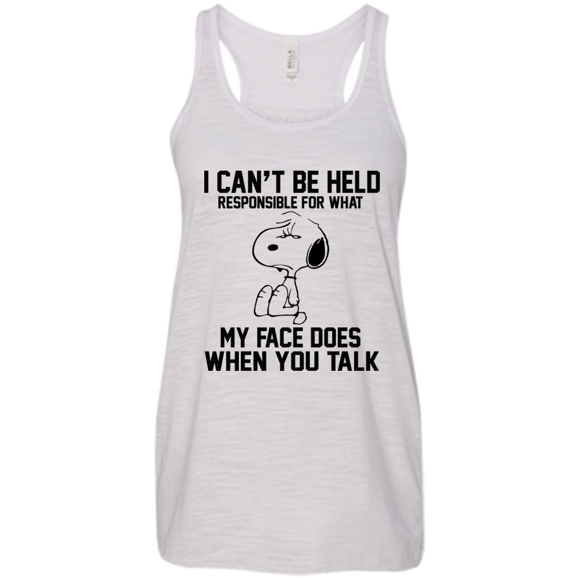 I Can't Be Held Responsible For What My Face Does When You Talk Shirt, Hoodie - TeeDragons