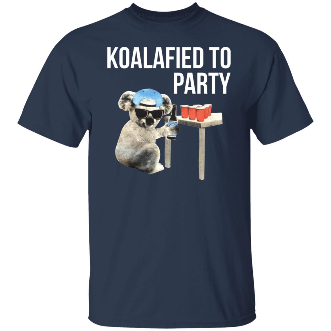 Koalafied To Party Shirt