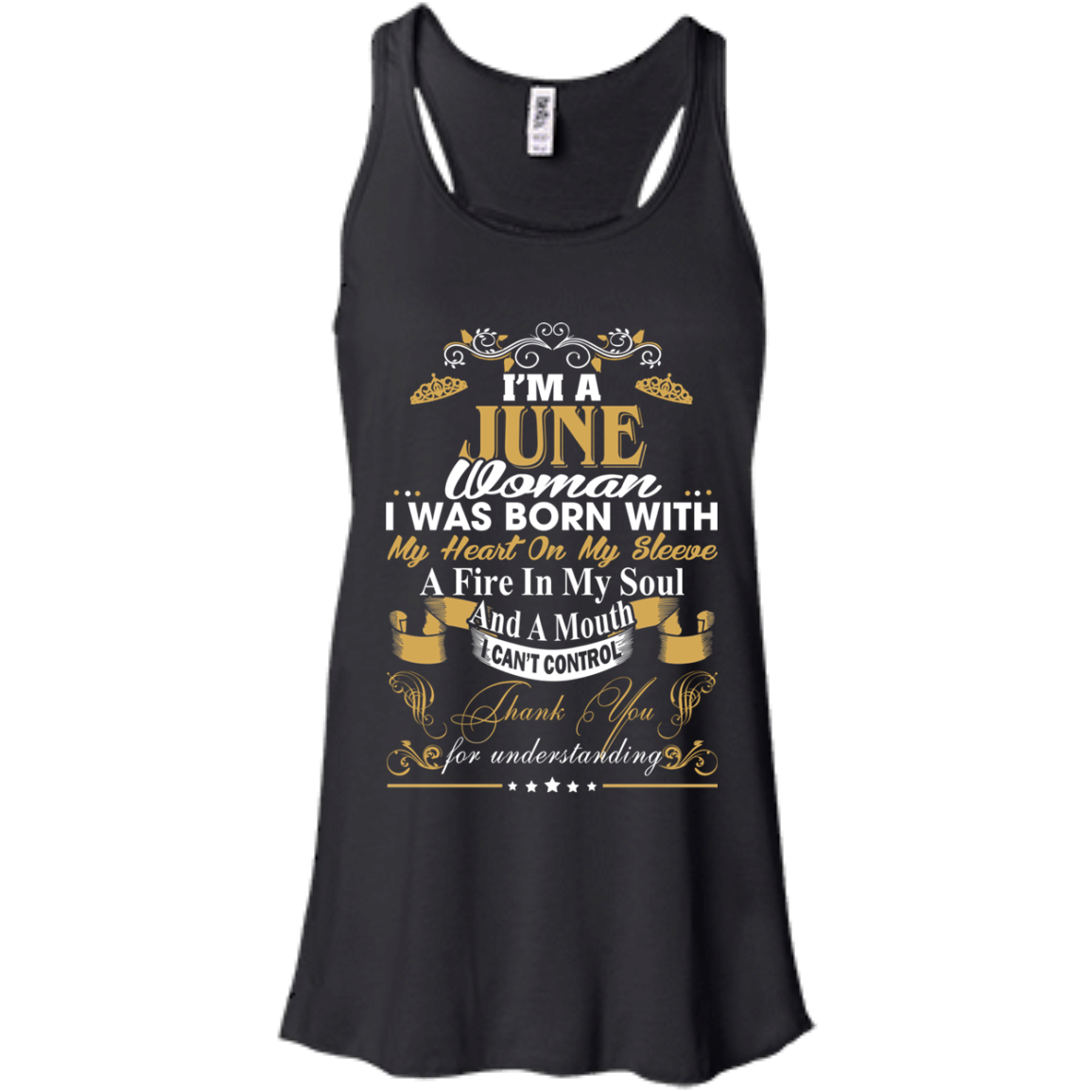 I Am A June Woman - I Was Born With My Heart On My Sleeve T-Shirt - TeeDragons