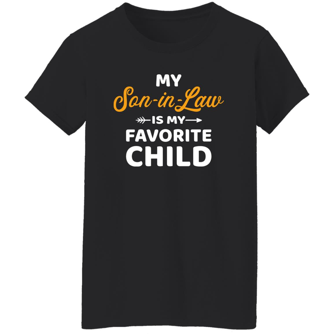 My Son-In-Law Is My Favorite Child Sweatshirt