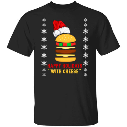 Happy Holidays With Cheese Shirt