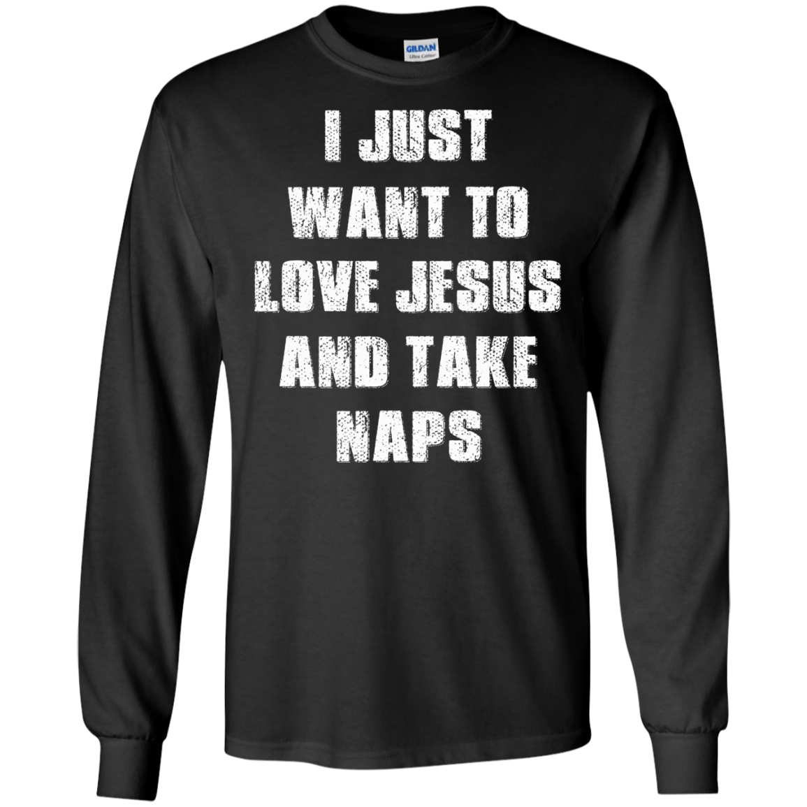 I Just Want To Love Jesus And Take Naps Shirt, Hoodie - TeeDragons