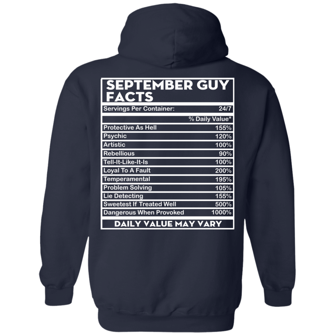 September Guy Facts - Servings Per Container 24/7 Shirt - Back Design - TeeDragons