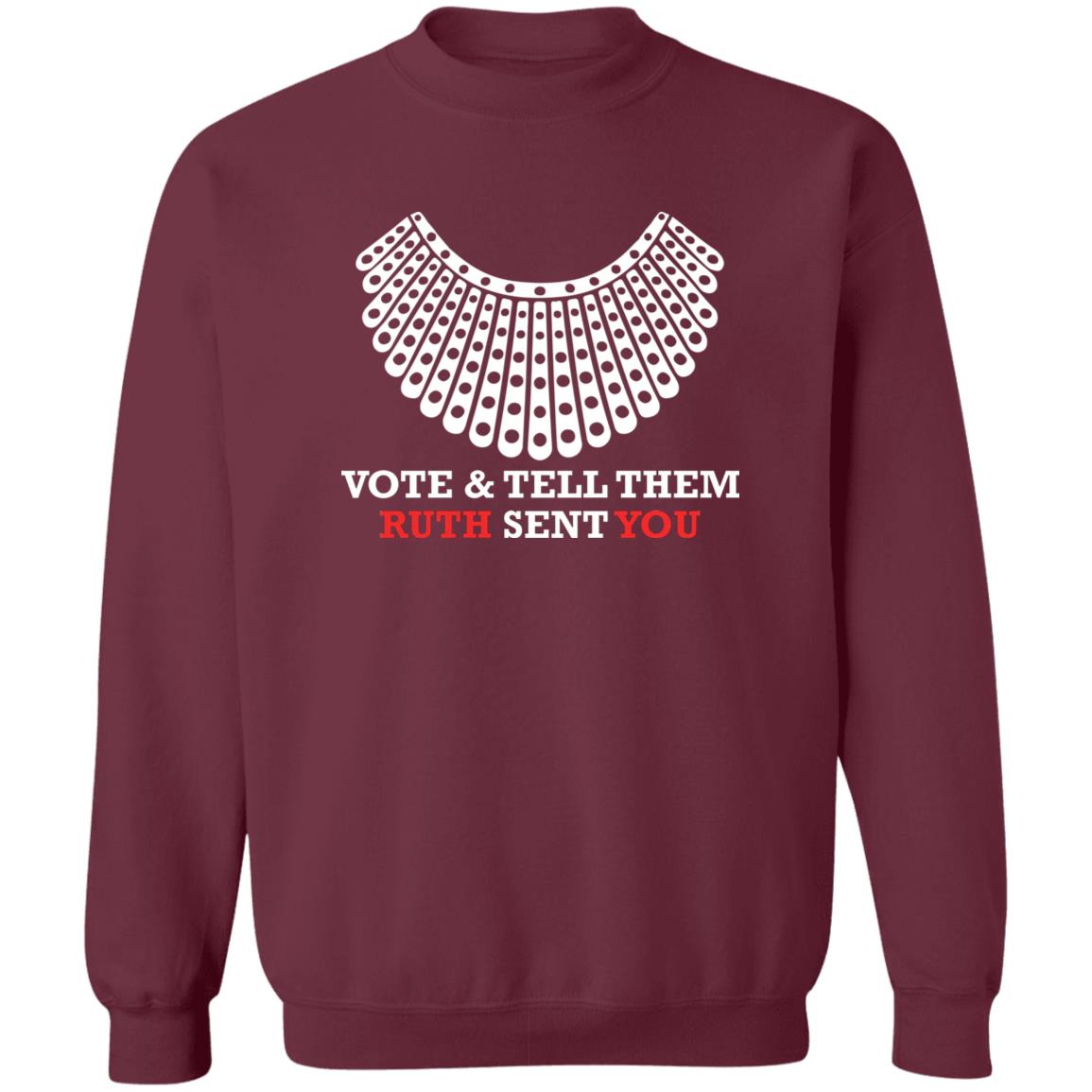 Vote And Tell Them Ruth Sent You Shirt