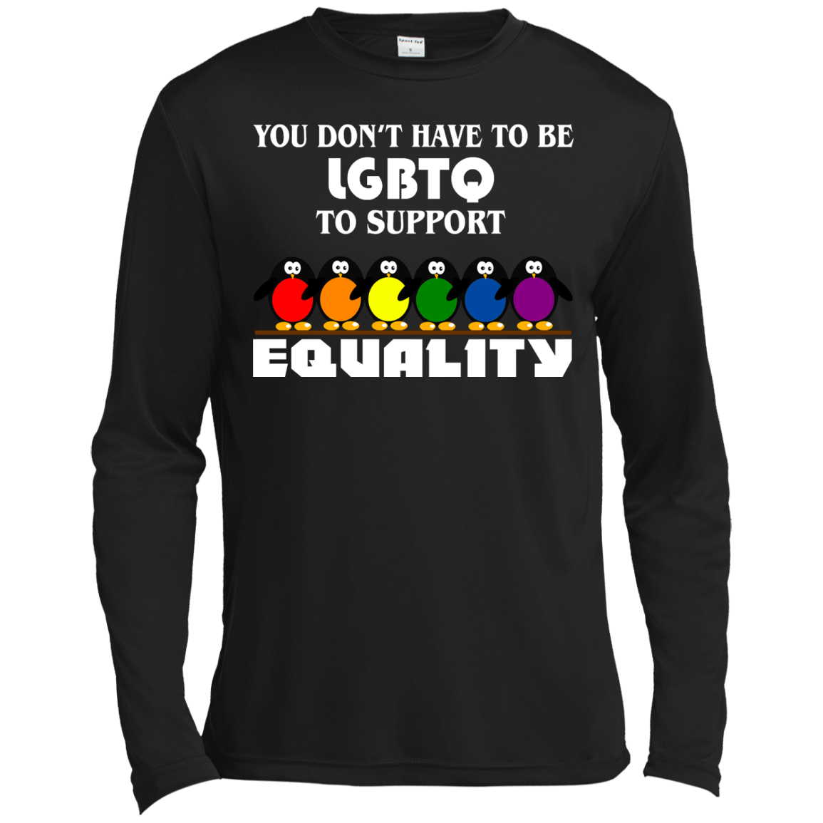 You Don't Have To Be LGBTQ To Support Equality Shirt, Hoodie, Tank - TeeDragons