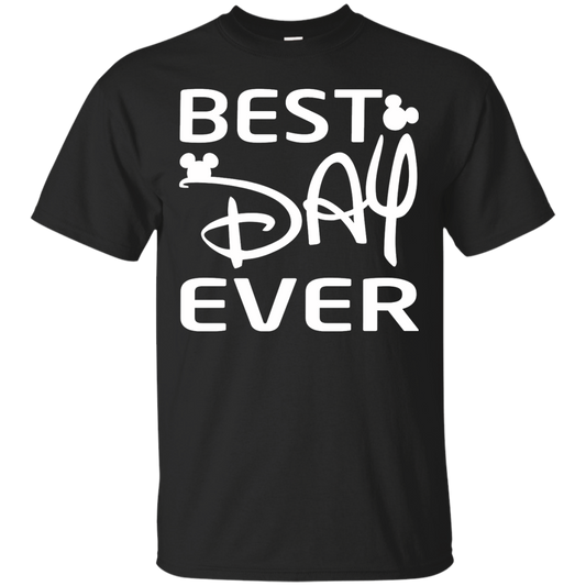 Best Day Ever Shirt, Hoodie, Tank - TeeDragons