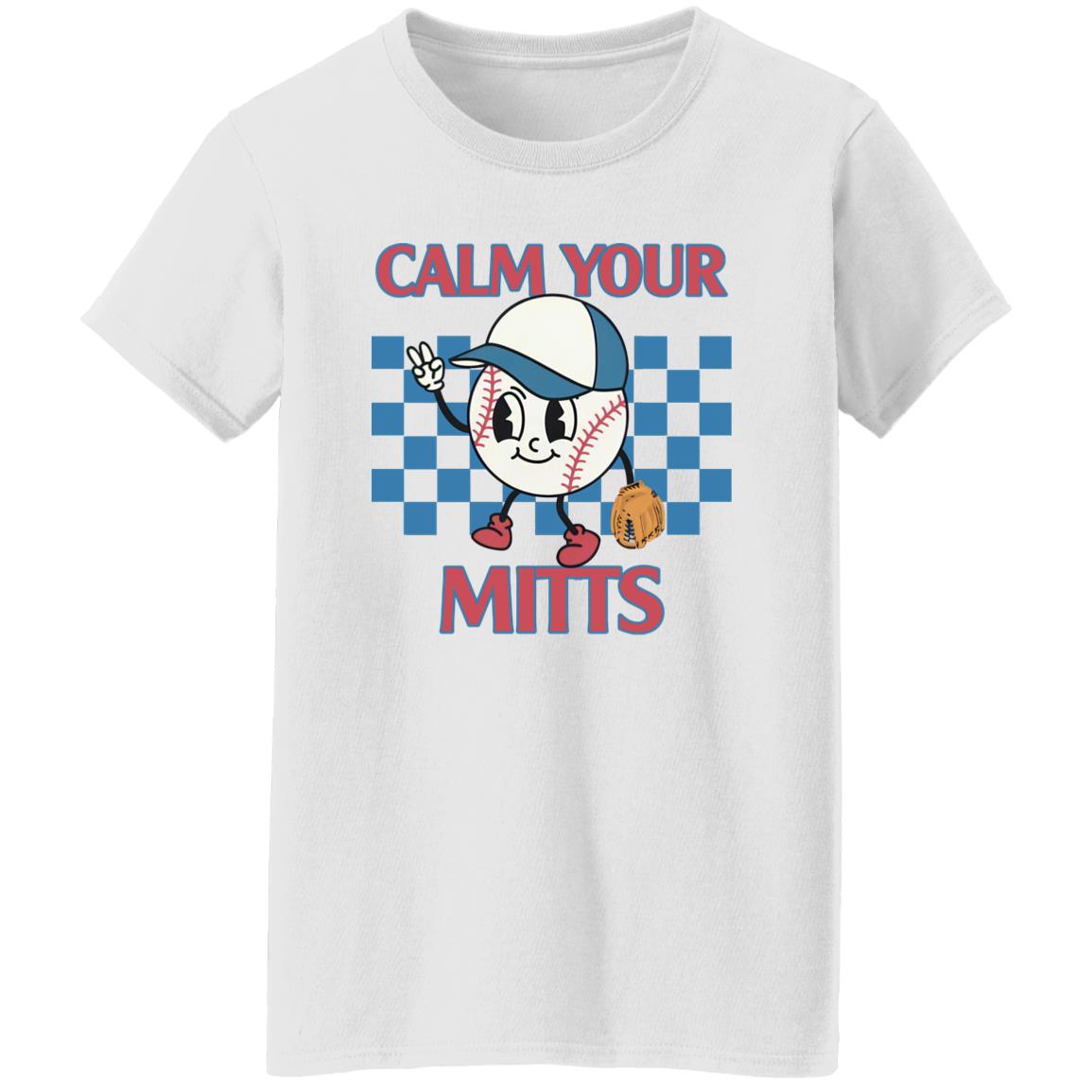 Calm Your Mitts Baseball Shirt