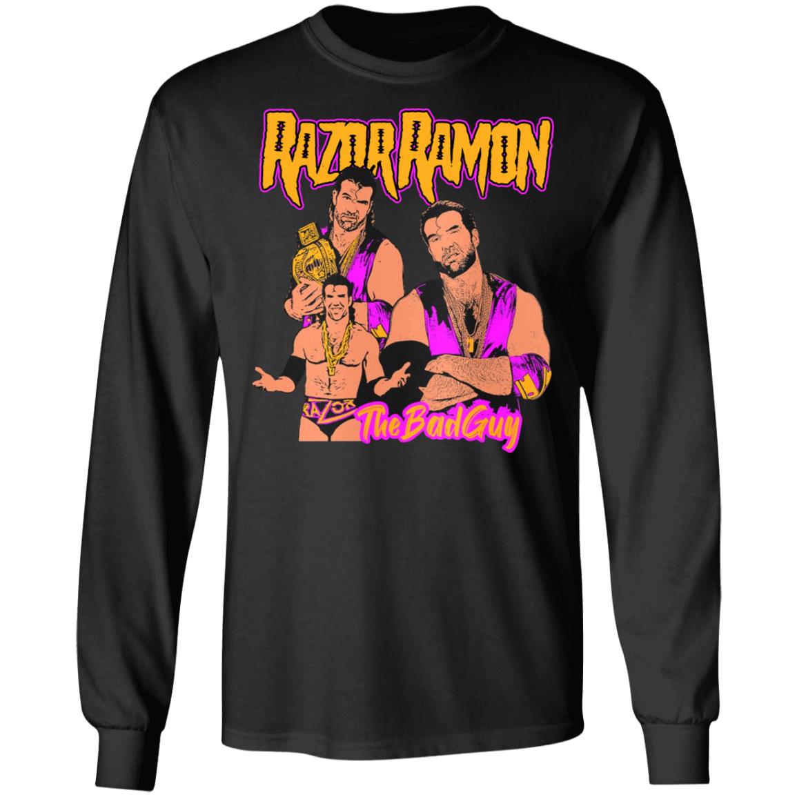 Razor Ramon The bad guy shirt