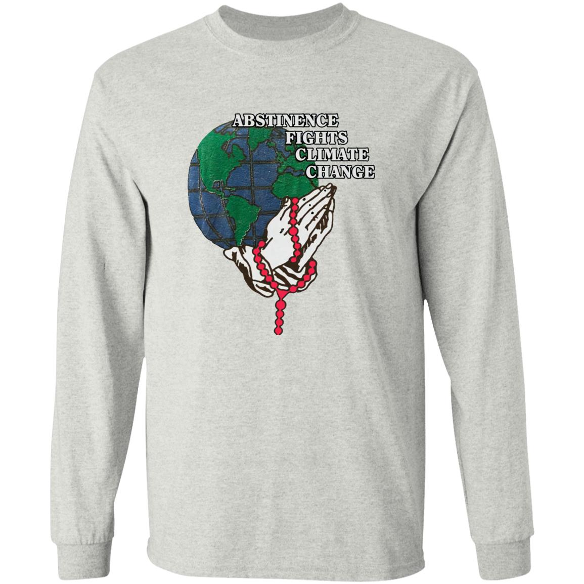 Abstinence Fights Climate Change Shirt