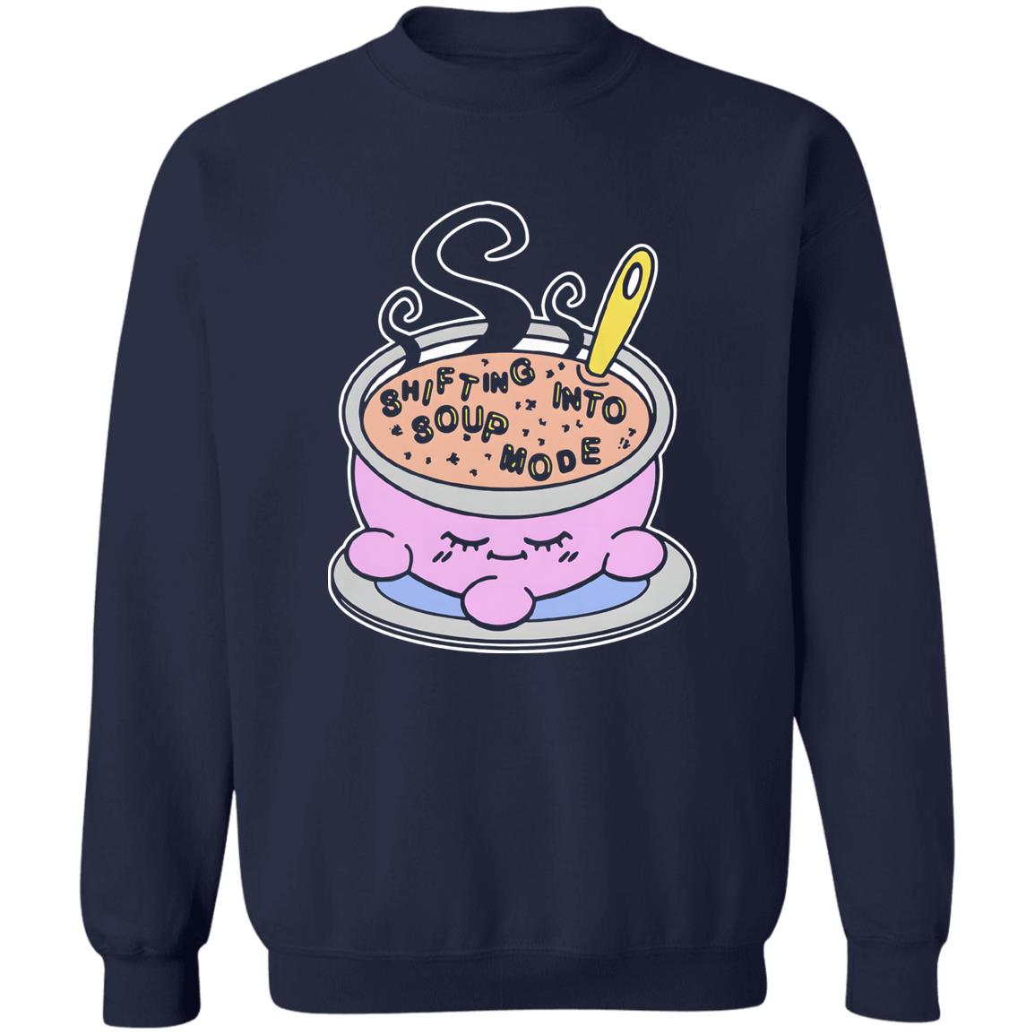 Shifting Into Soup Mode Shirt