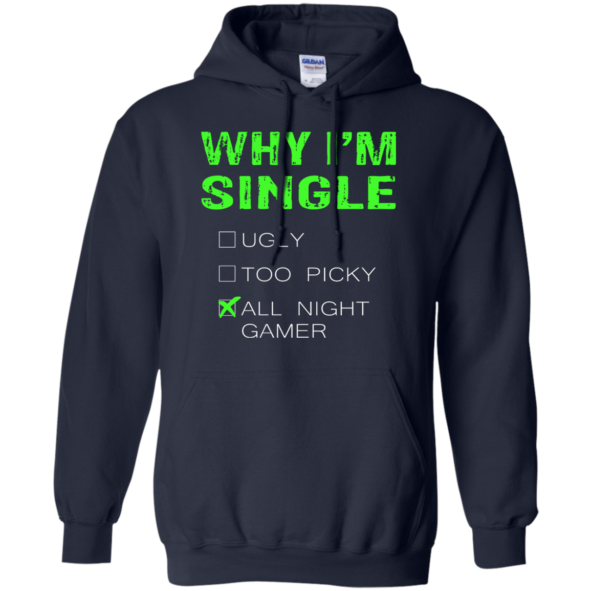 Why I'm Single - All Night Gamer Shirt, Hoodie, Tank - TeeDragons