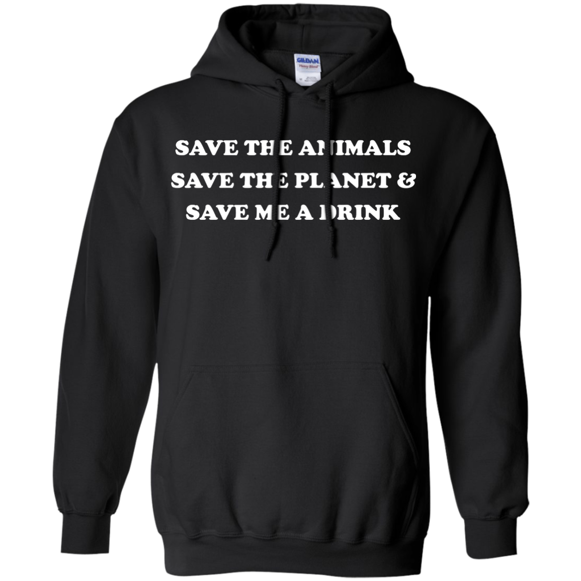 Save The Animals - Save The Planet And Save Me A Drink T-Shirt - TeeDragons