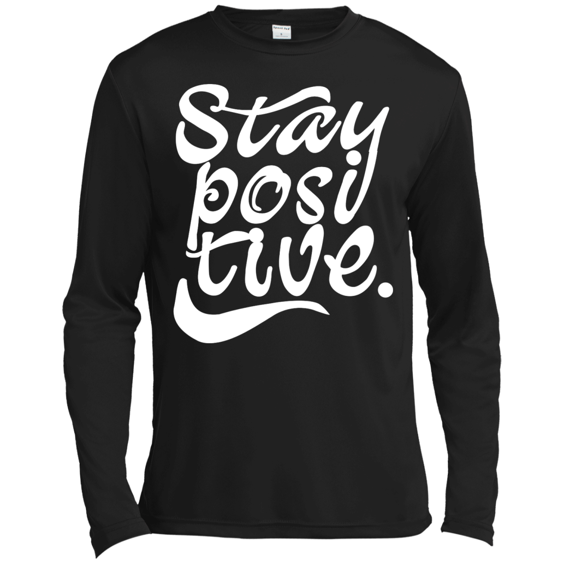 Stay Positive Shirt, Hoodie, Tank - TeeDragons