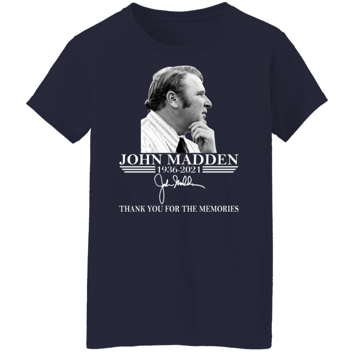 John Madden - Thank You For The Memories Shirt