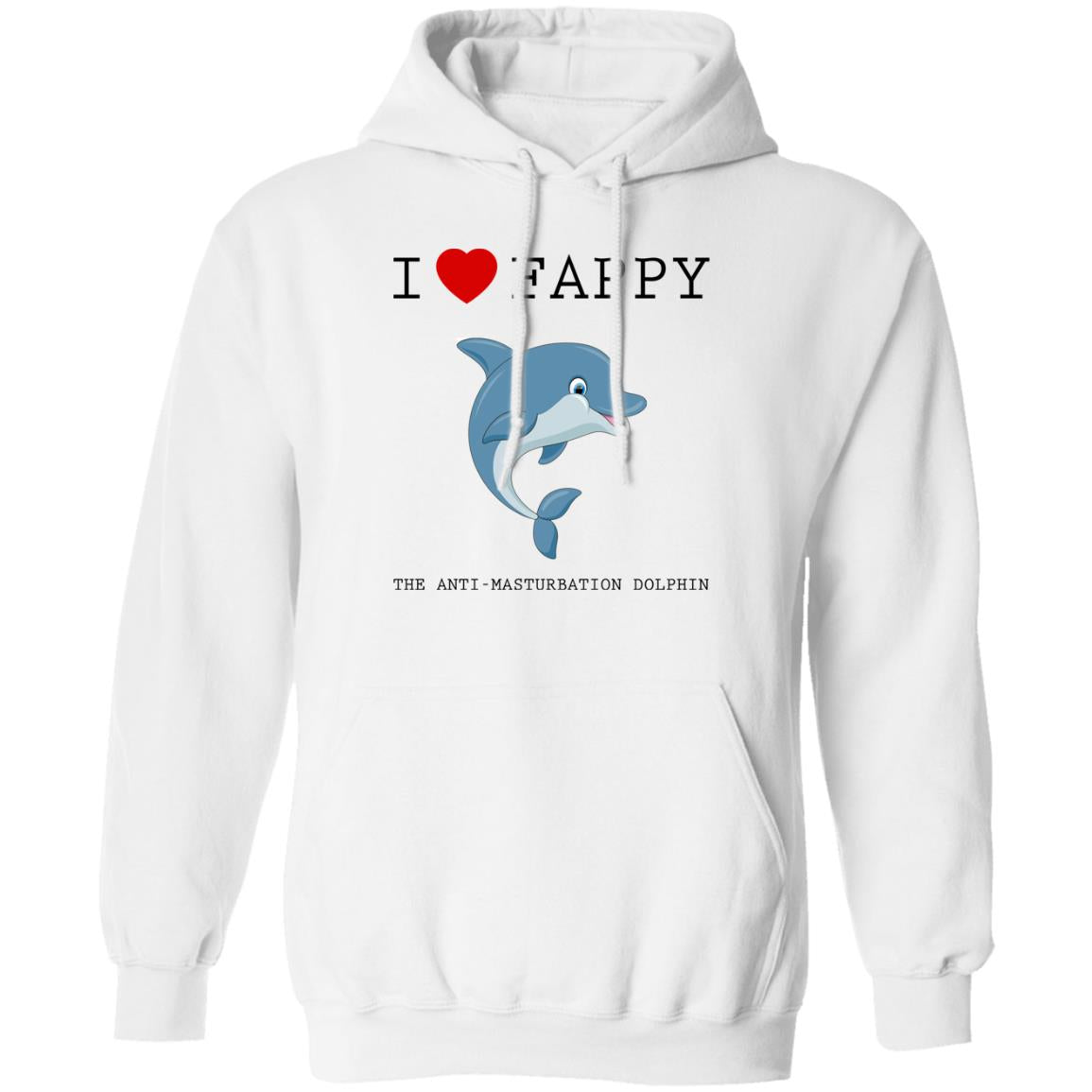 I Love Fappy The Anti-Masturbation Dolphin Shirt