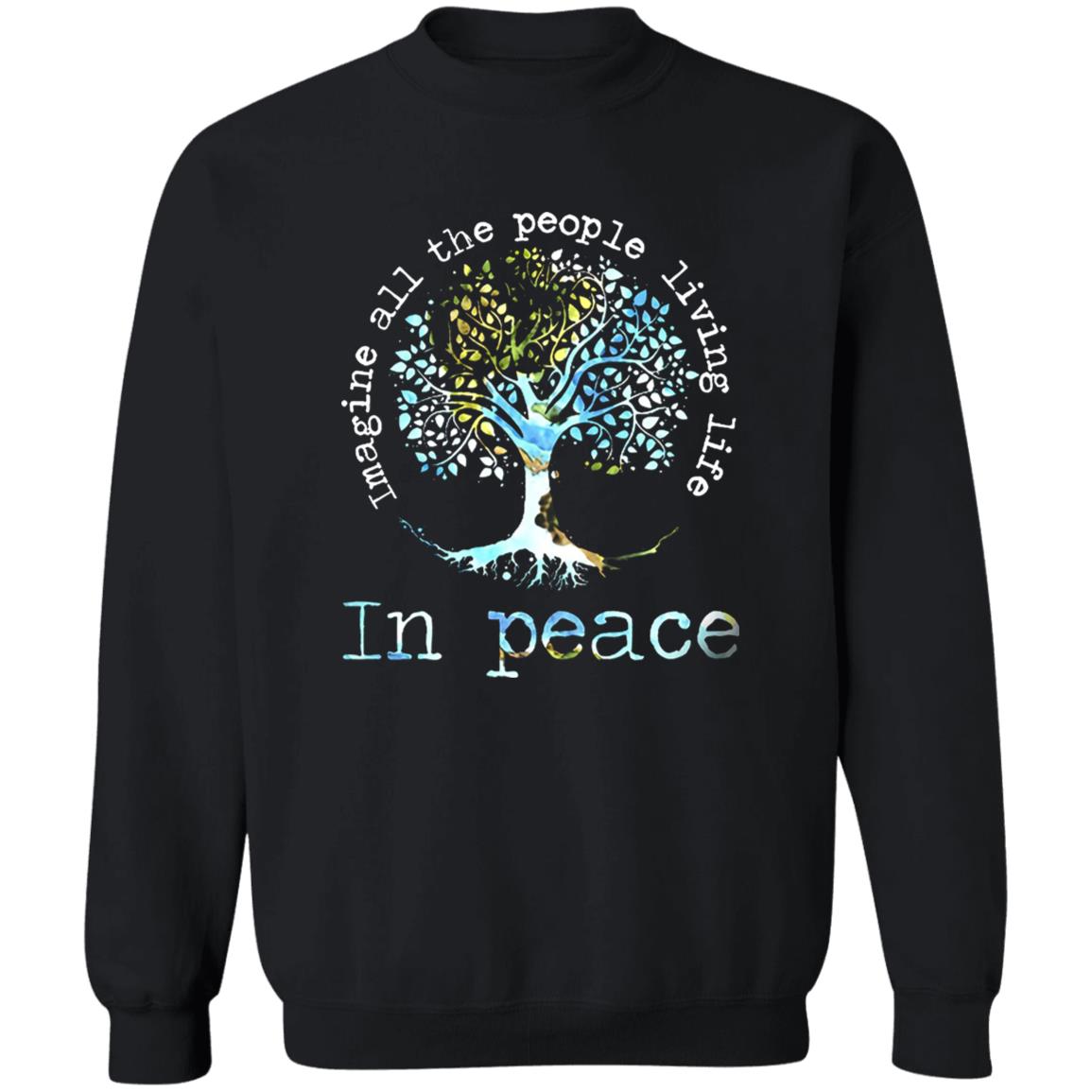 Imagine All People Living On The Tree Of Life Shirt