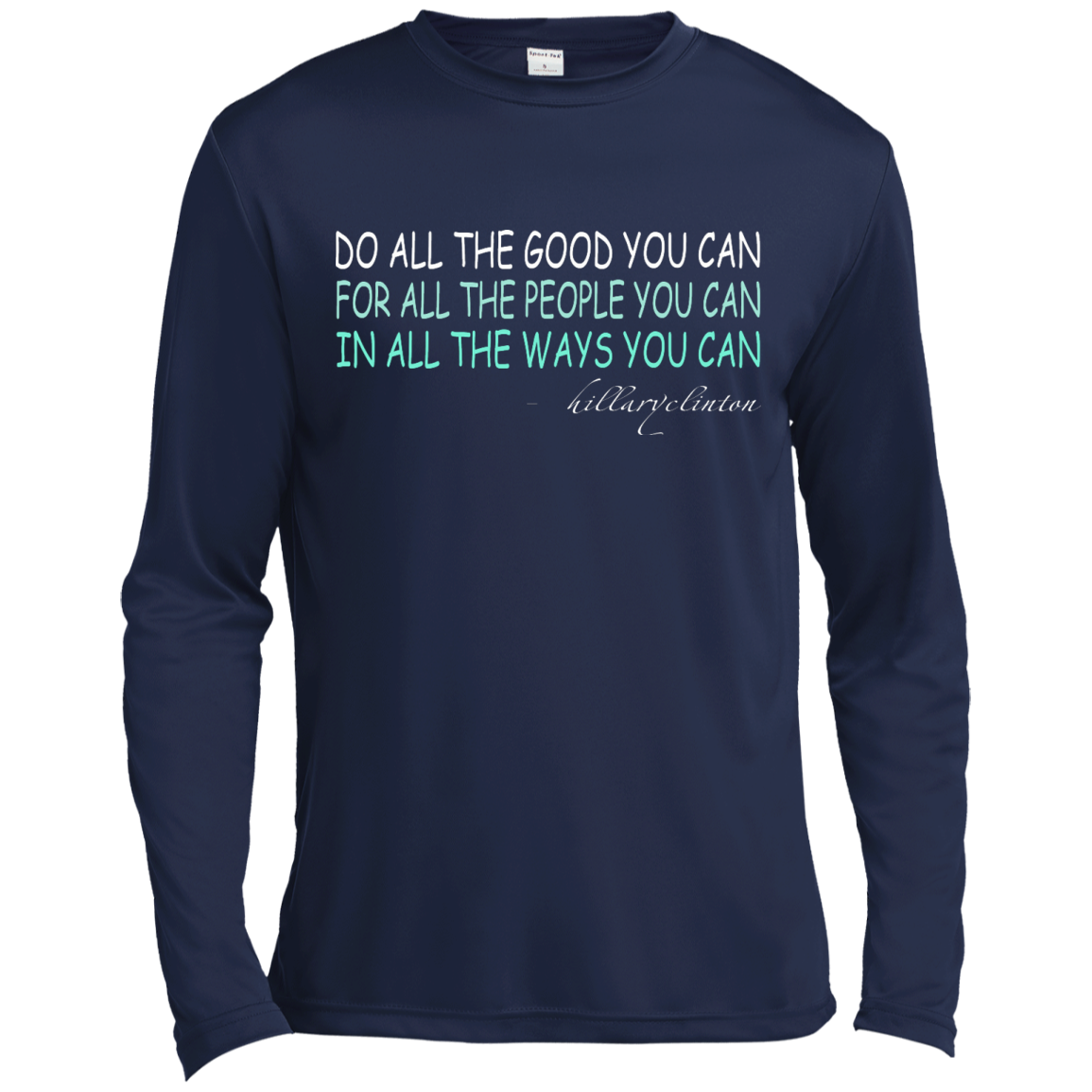 Do All The Good You Can Shirt, Hoodie, Tank - TeeDragons