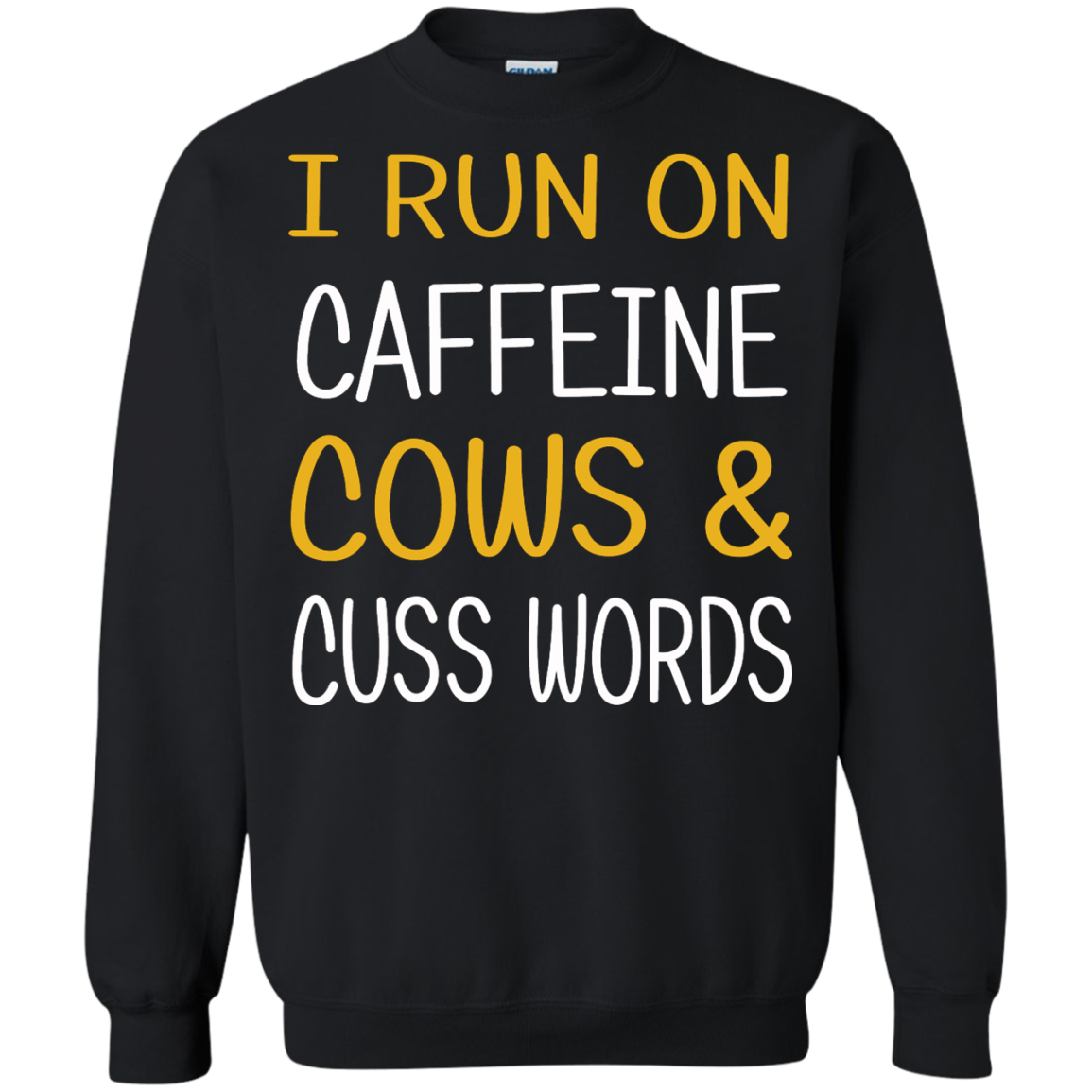 I Run On Caffeine Cows & Cuss Words Shirt, Hoodie, Tank - TeeDragons