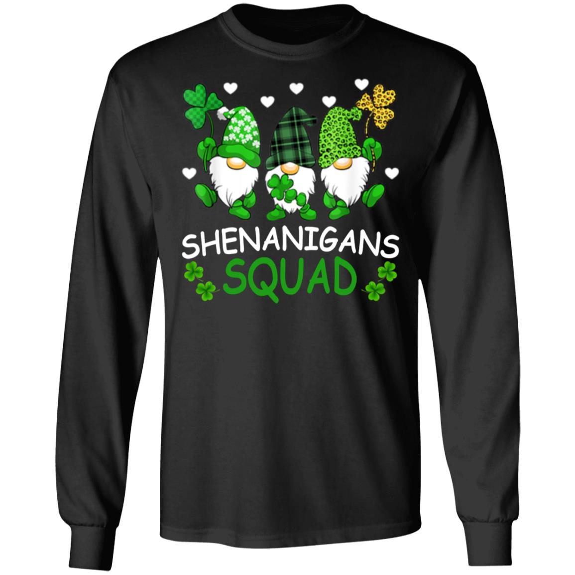 Gnomes - Shenanigans Squad Shirt