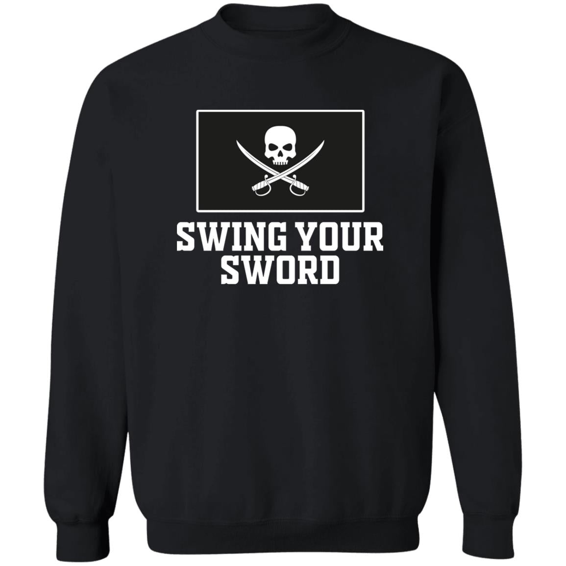 Swing Your Sword Shirt