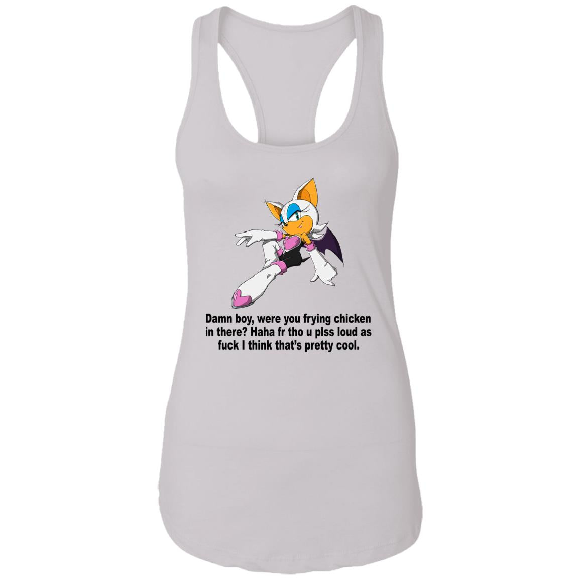 Rouge The Bat – Damn Boy Were You Frying Chicken In There Shirt