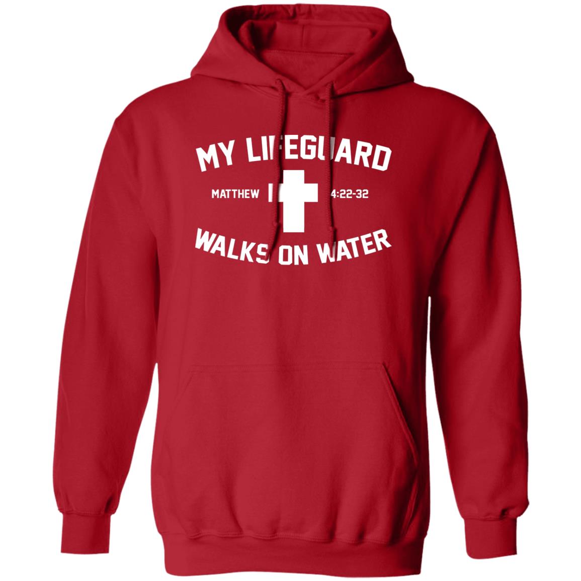 My Lifeguard Walks On Water Shirt