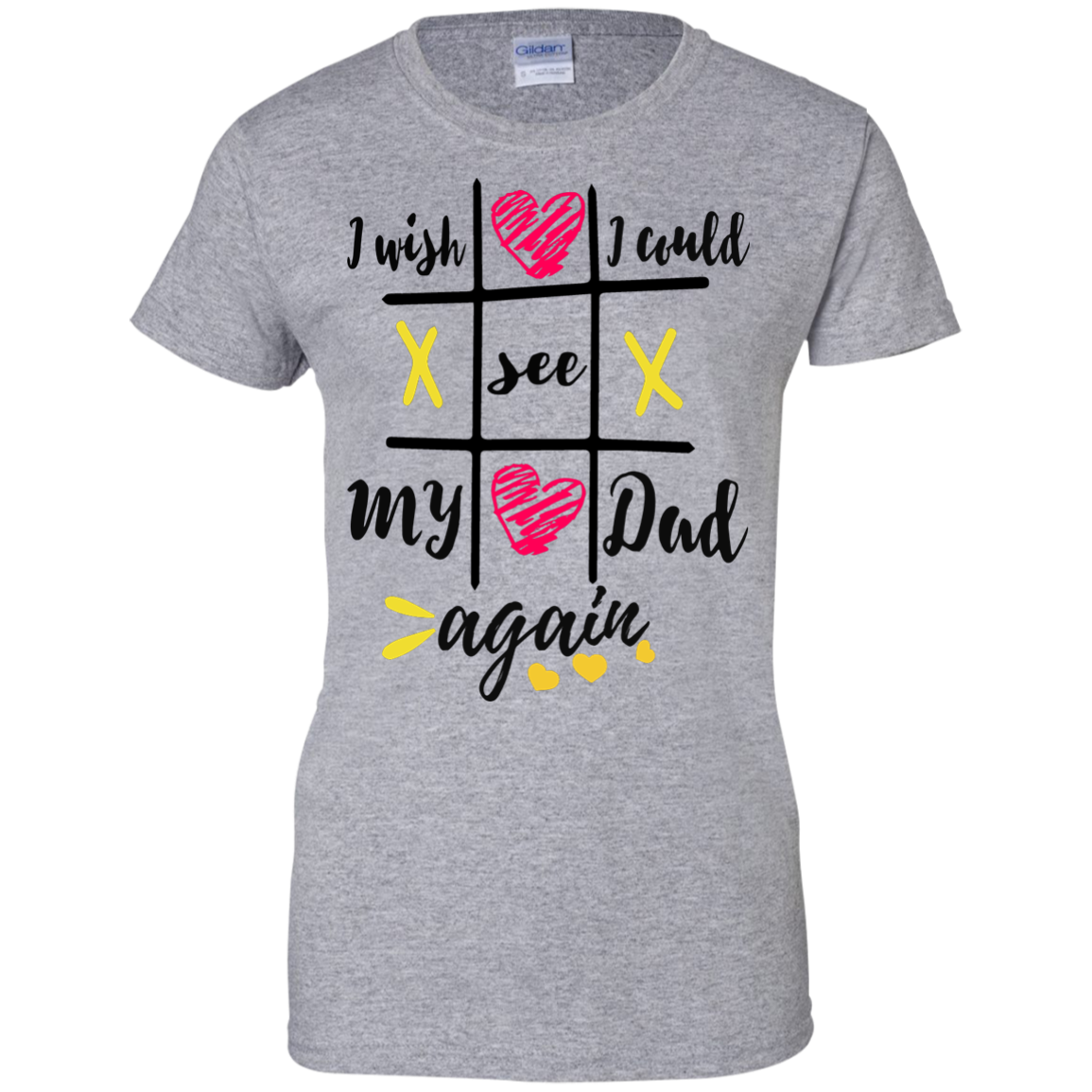 I Wish I Could See My Dad Again Shirt, Sweatshirt - TeeDragons