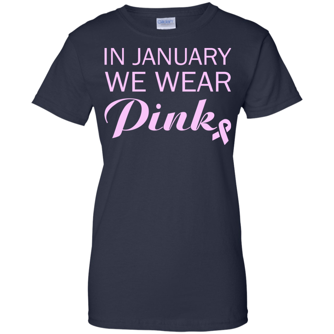 In January We Wear Pink Shirt, Hoodie, Tank - TeeDragons