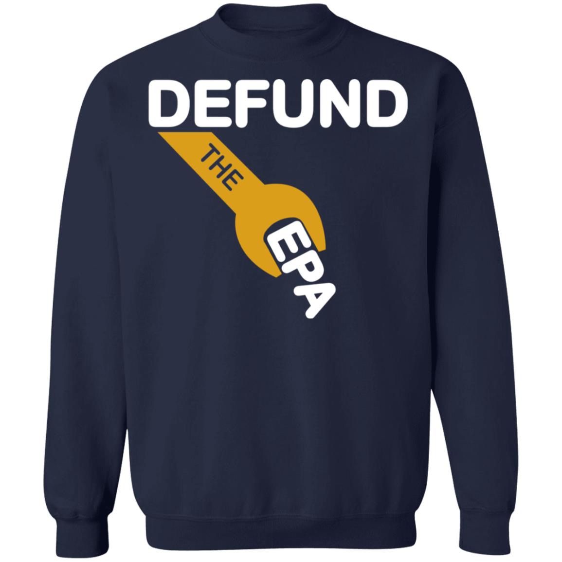 Defund The EPA Shirt