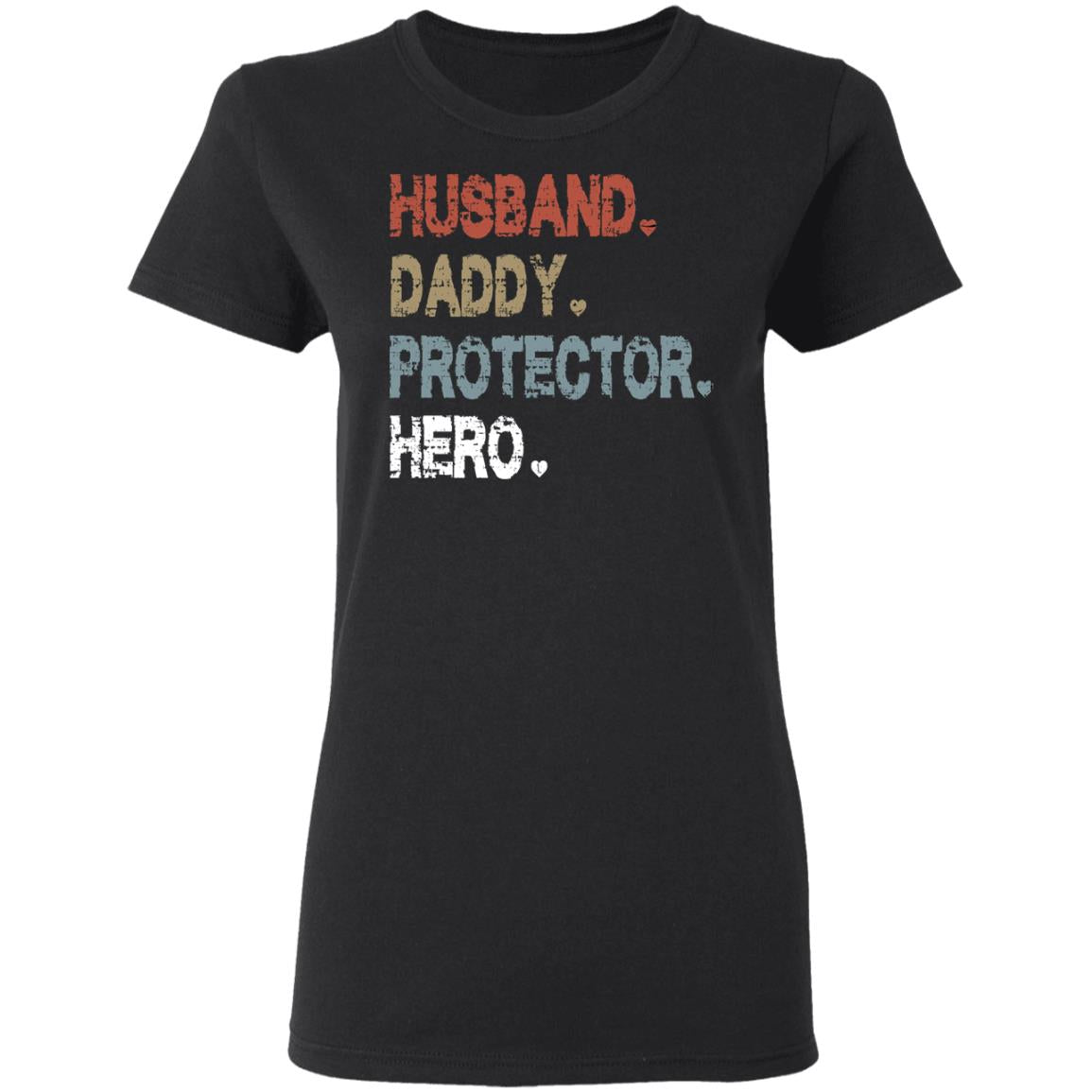 Husband Daddy Protector Hero Shirt - TeeDragons