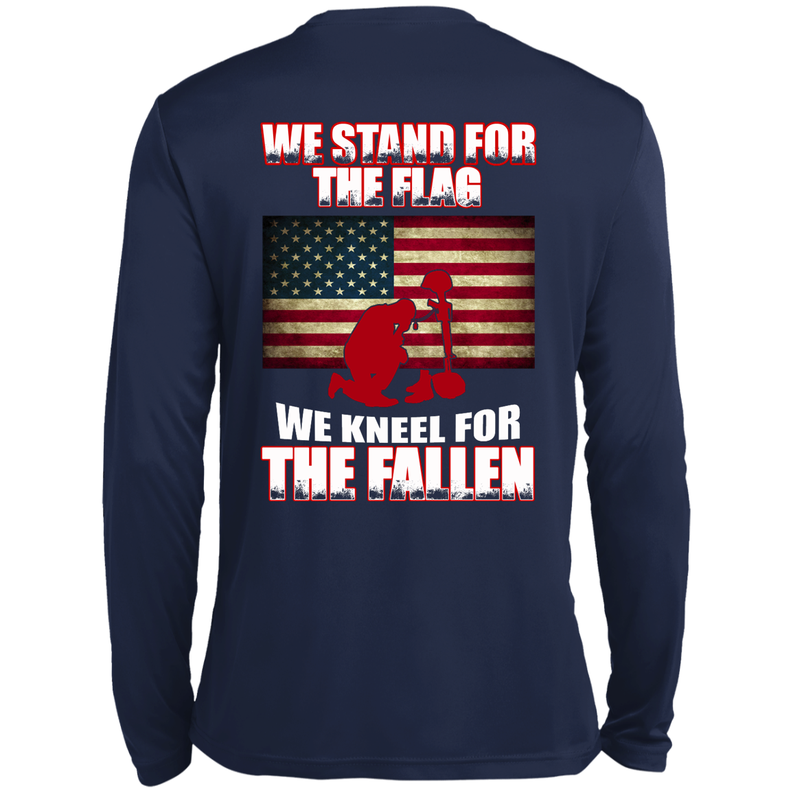 We Stand For The Flag We Kneel For The Fallen Shirt - Back - TeeDragons