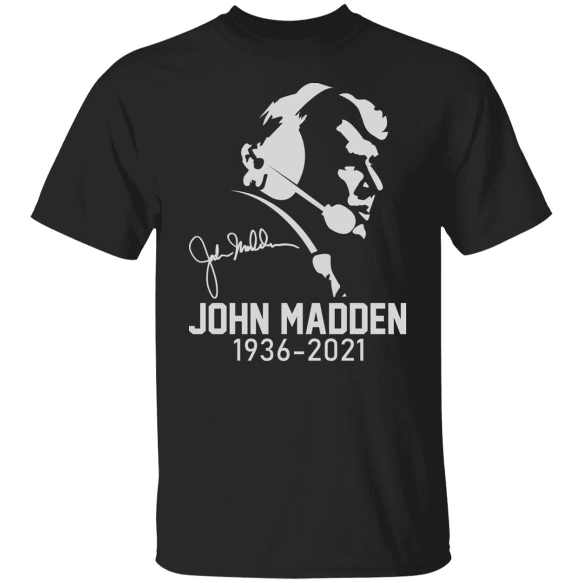 John Madden 1936-2021 Shirt