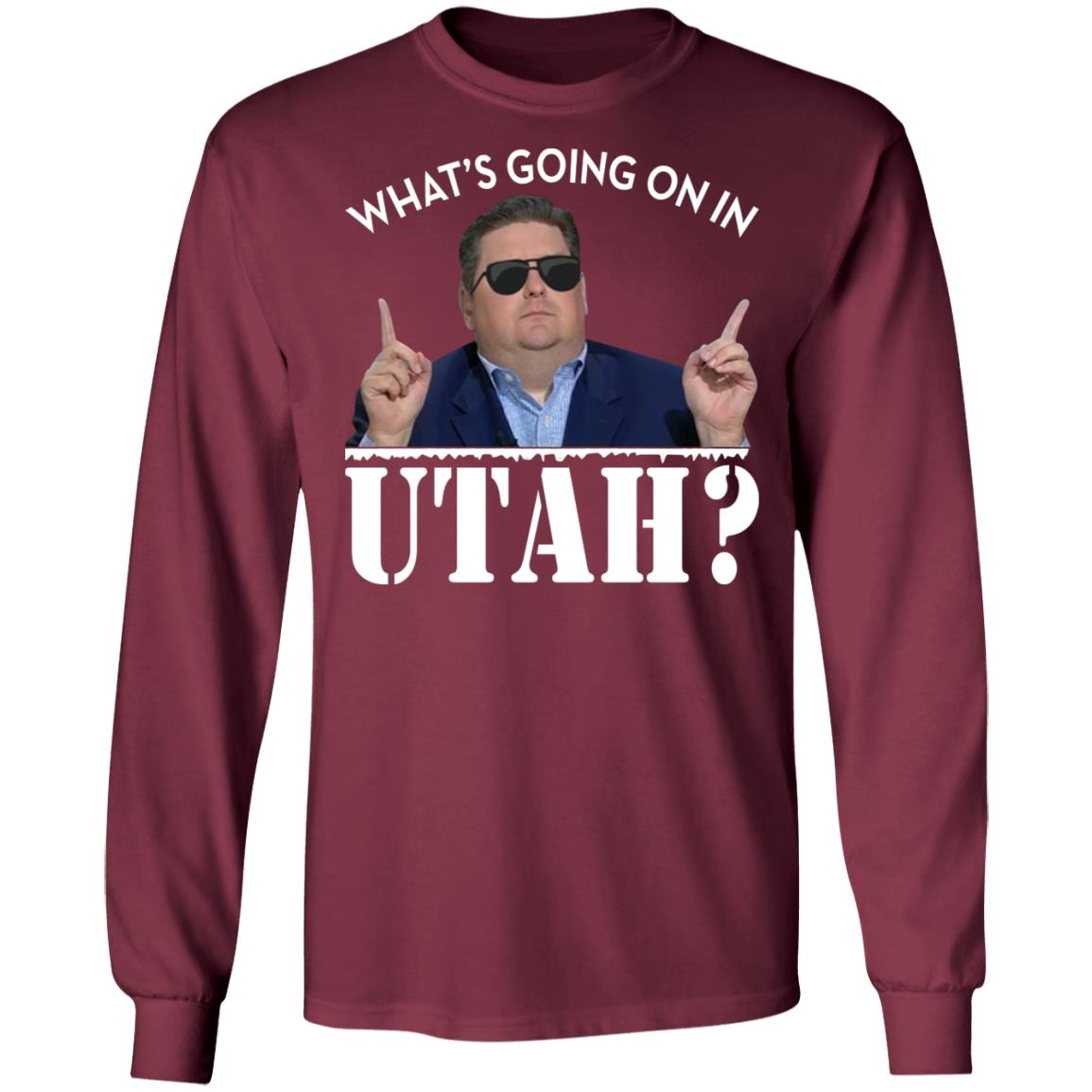 Brian Windhorst What’s Going On In Utah Shirt