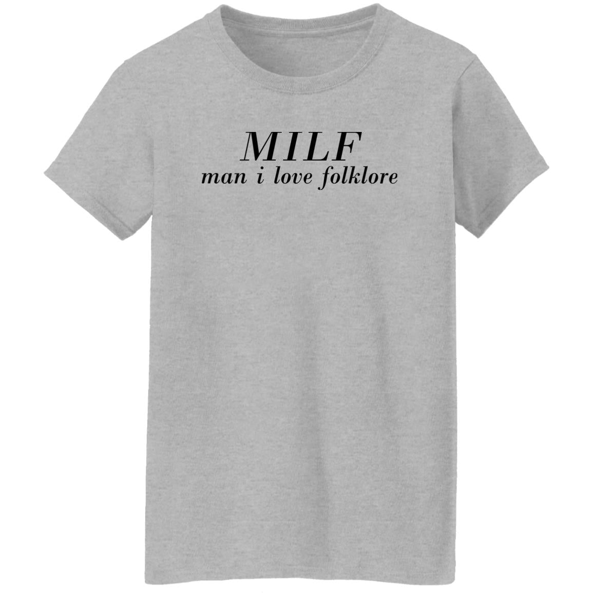 MILF – Man I Love Folklore Shirt